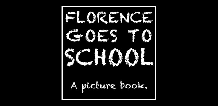 Florence goes to School